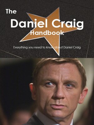 cover image of The Daniel Craig Handbook - Everything you need to know about Daniel Craig